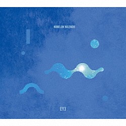 ＮＯＭＥＬＯＮ　ＮＯＬＥＭＯＮ「ＥＹＥ」