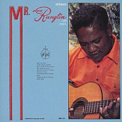 Ｅｒｎｅｓｔ　Ｒａｎｇｌｉｎ「ＭＲ．　ＲＡＮＧＬＩＮ　ＷＩＴＨ　ＳＯＵＬ」