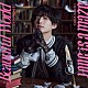 前田大翔「Ｂｅａｕｔｉｆｕｌ　Ｗｏｒｌｄ　～ウツクシキボクラノセカイ～／Ｌｏｖｅ　ｉｓ　ａ　ｍａｚｅ」