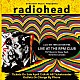 レディオヘッド「ライヴ・アット・ザ・ＲＰＭ・クラブ　１９９５」