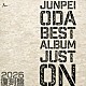 小田純平「小田純平ベスト・アルバム　ＪＵＳＴ　ＯＮ～２０２６復刻盤～」