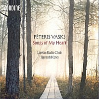 （クラシック）「 ヴァスクス：我が心の歌　－　合唱曲集」