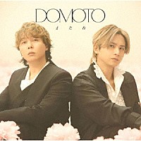 ＤＯＭＯＴＯ「 またね」