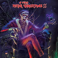 （Ｖ．Ａ．）「 ア・ヴェリー・メタル・クリスマス　Ⅱ」