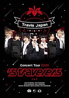 Ｔｒａｖｉｓ　Ｊａｐａｎ「 Ｔｒａｖｉｓ　Ｊａｐａｎ　Ｃｏｎｃｅｒｔ　Ｔｏｕｒ　２０２６　’ｓ　ｔｒａｖｅｌｅｒｓ」