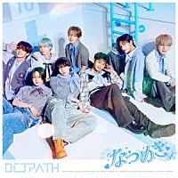 ＯＣＴＰＡＴＨ「 なつめき」