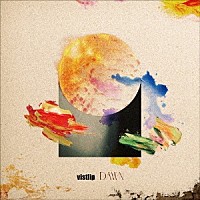 ｖｉｓｔｌｉｐ「 ＤＡＷＮ」