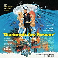 ジョン・バリー「 オリジナル・サウンドトラック　００７　ダイアモンドは永遠に－リマスター拡張版－」