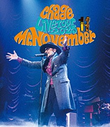 Ｃｈａｇｅ「Ｃｈａｇｅ　Ｌｉｖｅ　Ｔｏｕｒ　２０２５　Ｍｒ．Ｎｏｖｅｍｂｅｒ」