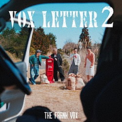 ＴＨＥ　ＦＲＡＮＫ　ＶＯＸ「ＶＯＸ　ＬＥＴＴＥＲ　２」