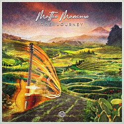 マッテオ・マンクーゾ「ザ・ジャーニー」