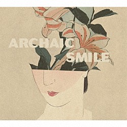 中田裕二「ＡＲＣＨＡＩＣ　ＳＭＩＬＥ」
