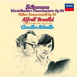 アルフレッド・ブレンデル ロンドン交響楽団 クラウディオ・アバド「シューマン：ピアノ協奏曲／ウェーバー：コンツェルトシュトゥック」