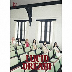 ＩＶＥ「ＬＵＣＩＤ　ＤＲＥＡＭ」