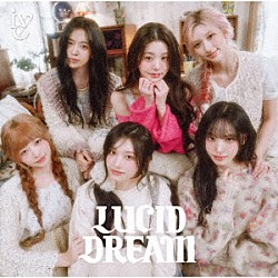 ＩＶＥ「ＬＵＣＩＤ　ＤＲＥＡＭ」
