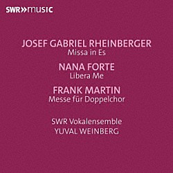 （クラシック）「ラインベルガー、マルタン：二重合唱のためのミサ　他」