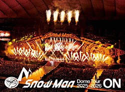 Ｓｎｏｗ　Ｍａｎ「Ｓｎｏｗ　Ｍａｎ　Ｄｏｍｅ　Ｔｏｕｒ　２０２５－２０２６　ＯＮ」