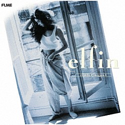 今井美樹「ｅｌｆｉｎ」