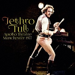 ジェスロ・タル「ライヴ・イン・イングランド　１９７７」