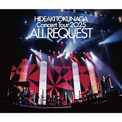 德永英明「Ｃｏｎｃｅｒｔ　Ｔｏｕｒ　２０２５　ＡＬＬ　ＲＥＱＵＥＳＴ」