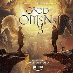 デビッド・アーノルド「オリジナル・サウンドトラック　グッド・オーメンズ３」