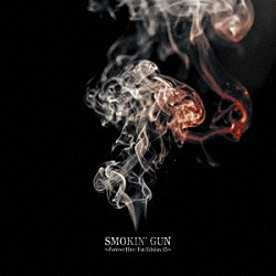 ＴＨＥ　ＭＯＤＳ「ＳＭＯＫＩＮ’　ＧＵＮ　～Ｆｏｒｅｖｅｒ　Ｈｉｔｓ：Ｆａｎ　Ｅｄｉｔｉｏｎ　４５～」