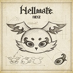 ＮＥＸＺ「Ｈｅｌｌｍａｔｅ」