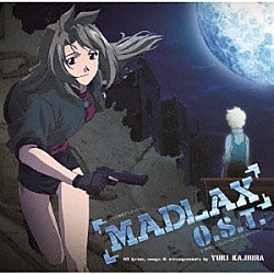 梶浦由記 ＦｉｃｔｉｏｎＪｕｎｃｔｉｏｎ　ＹＵＵＫＡ「ＭＡＤＬＡＸ　Ｏ．Ｓ．Ｔ．」