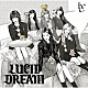 ＩＶＥ「ＬＵＣＩＤ　ＤＲＥＡＭ」