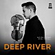 （クラシック）「深い河」