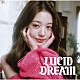 ＩＶＥ「ＬＵＣＩＤ　ＤＲＥＡＭ」