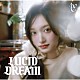 ＩＶＥ「ＬＵＣＩＤ　ＤＲＥＡＭ」