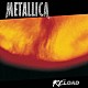 メタリカ「ＲＥＬＯＡＤ（リマスター）」