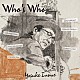 井上陽介 後藤龍太郎 海野雅威 渡辺翔太 布施音人 市川空 平倉初音「Ｗｈｏ’ｓ　Ｗｈｏ」
