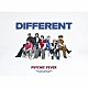 ＰＳＹＣＨＩＣ　ＦＥＶＥＲ　ｆｒｏｍ　ＥＸＩＬＥ　ＴＲＩＢＥ「ＤＩＦＦＥＲＥＮＴ」