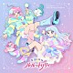 （アニメーション） ＩＬＬＩＴ ルルットリリィ「ＴＶアニメ『魔法の姉妹ルルットリリィ』　Ｓｏｎｇ　Ｃｏｌｌｅｃｔｉｏｎ＆Ｓｏｕｎｄｔｒａｃｋ」