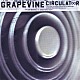 ＧＲＡＰＥＶＩＮＥ「Ｃｉｒｃｕｌａｔｏｒ　＋　ＮＡＫＥＤ　ＳＯＮＧＳ」