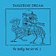 タンジェリン・ドリーム「ザ・ブートレグ・ボックス　ＶＯＬ．２　７ＣＤリマスタード・クラムシェル・ボックス」