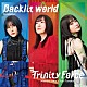 ＭｉｎｄａＲｙｎ／奥井雅美×田中有紀「Ｂａｃｋｌｉｔ　ｗｏｒｌｄ／Ｔｒｉｎｉｔｙ　Ｆｏｒｃｅ」