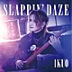 ＩＫＵＯ「ＳＬＡＰＰＩＮ’　ＤＡＺＥ」