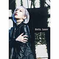 ＲｅｏＮａ「 Ａｍｏｒｅ」