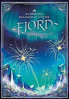 Ｍｒｓ．ＧＲＥＥＮ　ＡＰＰＬＥ「 ＭＧＡ　ＭＡＧＩＣＡＬ　１０　ＹＥＡＲＳ　ＡＮＮＩＶＥＲＳＡＲＹ　ＬＩＶＥ　～ＦＪＯＲＤ～　ＯＮ　ＳＣＲＥＥＮ」