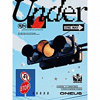 ＯＮＥＵＳ「 Ｕｎｄｅｒ」