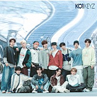ＫＯ１ＫＥＹＺ「 ＫＯ１ＫＥＹＺ」
