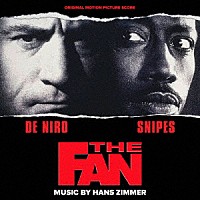 ハンス・ジマー「 オリジナル・サウンドトラック　ザ・ファン」