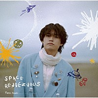 Ｔａｎｉ　Ｙｕｕｋｉ「 ＳＰＡＣＥ　ＲＥＮＤＥＺＶＯＵＳ」