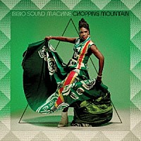 Ｉｂｉｂｉｏ　Ｓｏｕｎｄ　Ｍａｃｈｉｎｅ「 Ｃｈｏｐｐｉｎｇ　Ｍｏｕｎｔａｉｎ」