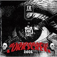 黒夢「 ＣＯＲＫＳＣＲＥＷ　２０２６」