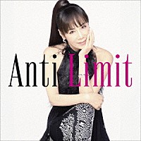 未唯ｍｉｅ「 Ａｎｔｉ　Ｌｉｍｉｔ」