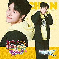 ＴＲＥＮＤＺ「 Ｗｈｉｃｈ　Ｗａｙ　ｉｓ　Ｌｏｖｅ？」